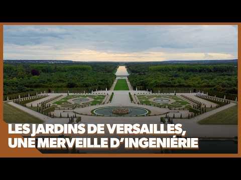 La construction la plus technique du château de Versailles : ses jardins
