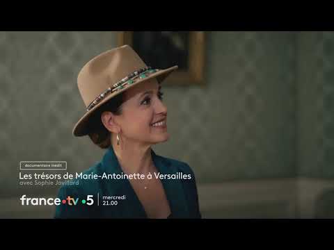 [Bande-annonce] Les trésors de Marie-Antoinette à Versailles
