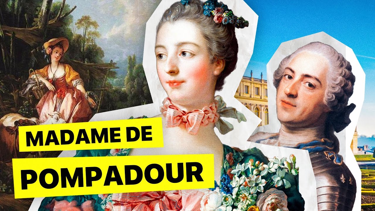 L'Histoire de Madame de Pompadour, Marquise et Maîtresse du Roi Louis XV ⚜️