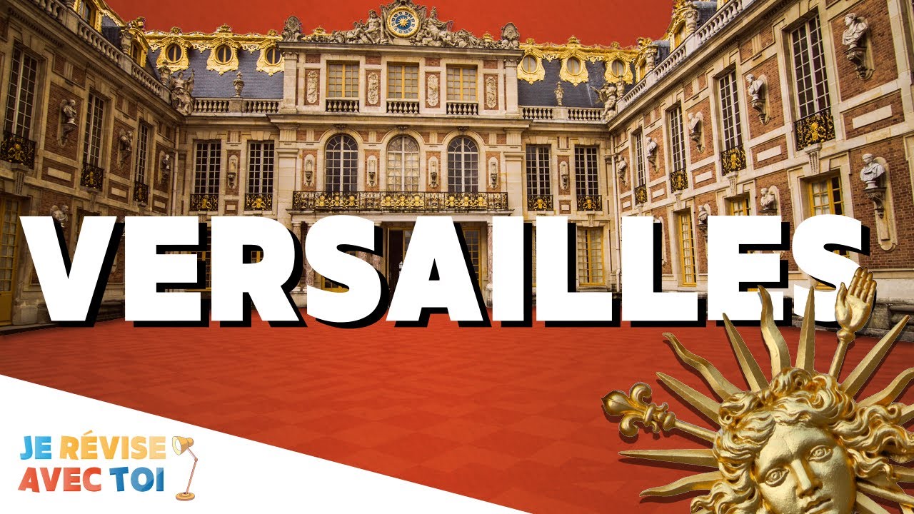 CHÂTEAU DE VERSAILLES | Je révise avec toi | #33