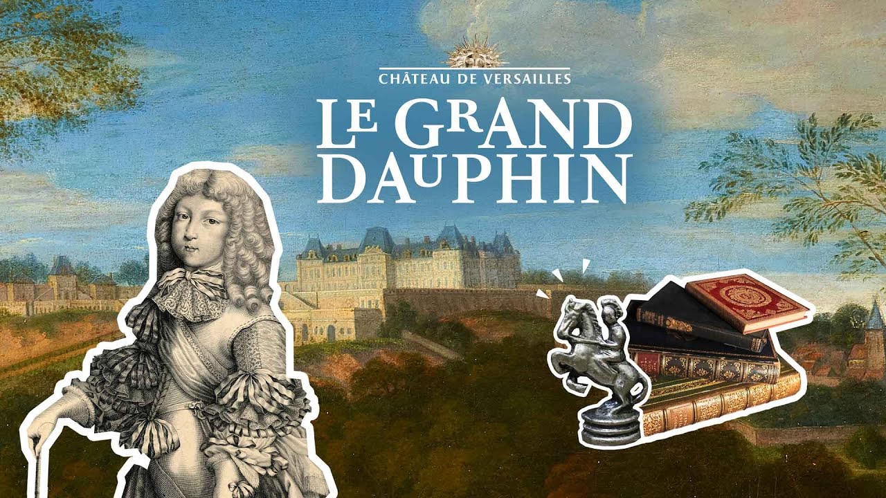 À l’école du roi : l’enfance du Grand Dauphin, fils de Louis XIV, sous le poids de la Couronne
