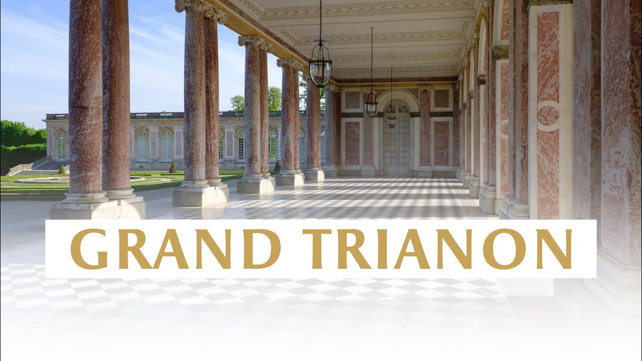 Grand Trianon