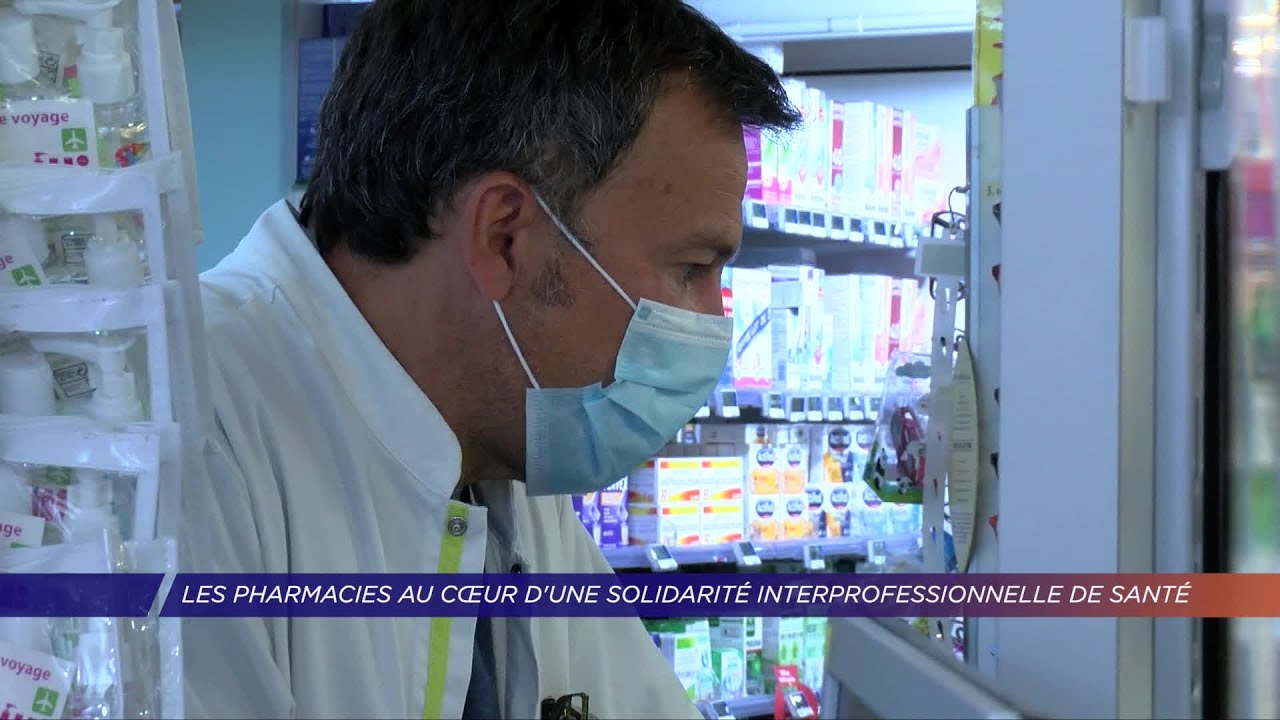 Yvelines | Les pharmacies au coeur d'une solidarité interprofessionnelle de santé