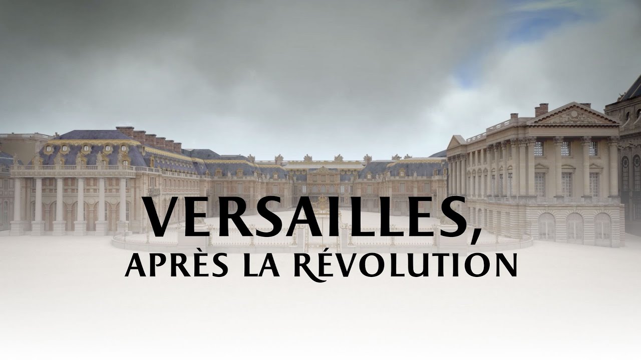 Versailles après la Révolution française